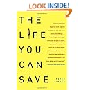 The Life You Can Save: How to Do Your Part to End World Poverty