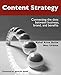 Content Strategy: Connecting the Dots Between Business, Brand, and Benefits by 