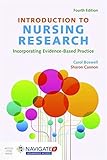Introduction to Nursing Research: Incorporating Evidence-Based Practice