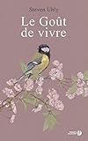 Le goût de vivre by 