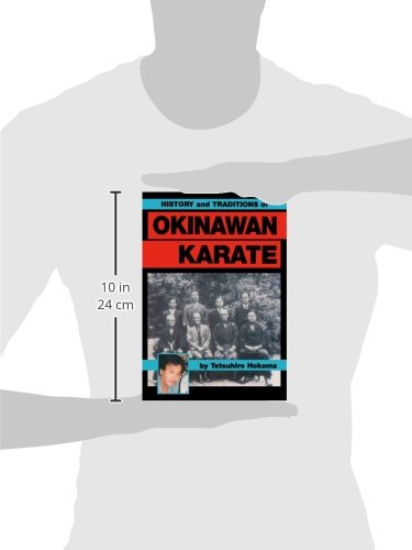 History and Traditions of Okinawan Karate by Hokama, Tetsuhiro (2000) Paperback - //medicalbooks.filipinodoctors.org