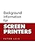 Background Information for Screen Printers by Peter Leis
