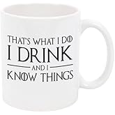 P&B That's what I do I Drink and I know the Things Ceramic Coffee Mugs PB242 (11oz.)