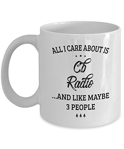 Cb Radio Mug - I Care And Like Maybe 3 People - Funny Novelty Ceramic Coffee & Tea Cup Cool Gifts for Men or Women with Gift Box