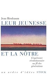 Leur jeunesse et la nôtre