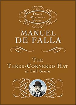 三角帽子 (ファリャ) ｜ おすすめ名盤レビュー【CD,MP3,スコア