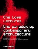 The Paradox of Contemporary Architecture