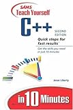 Sams Teach Yourself C++ in 10 Minutes (2nd Edition) cover