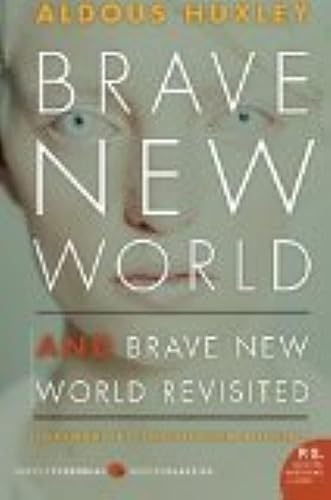 Brave New World and Brave New World Revisited Brave New World and Brave New World Revisited Paperback Kindle Hardcover