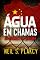Livro Água em chamas: um romance de pandemia