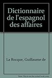 Image de Dictionnaire de l'espagnol des affaires
