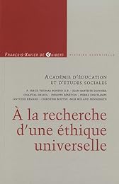 À la recherche d'une éthique universelle
