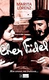 Cher Fidel by 