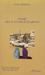 Voyage dans la société de Bougeotte