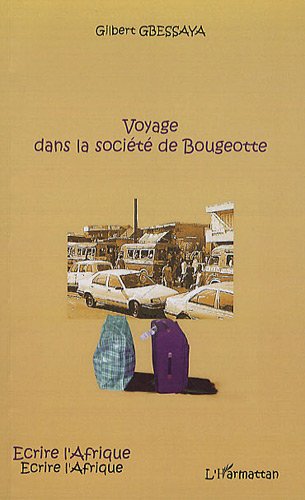 Voyage dans la société de Bougeotte