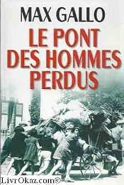 Le  pont des hommes perdus