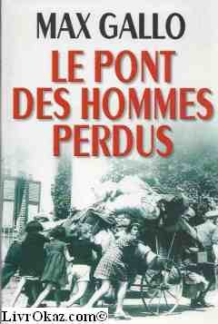 Le  pont des hommes perdus