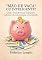 Livro “Mão de vaca” ou inteligente?: Como transformar pequenos valores em constância e resultado