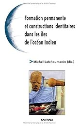 Formation permanente et constructions identitaires dans les îles de l'océan Indien