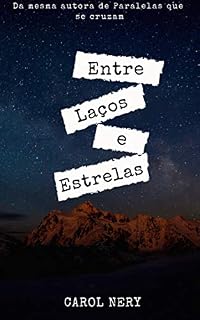 Livro Entre laços e estrelas
