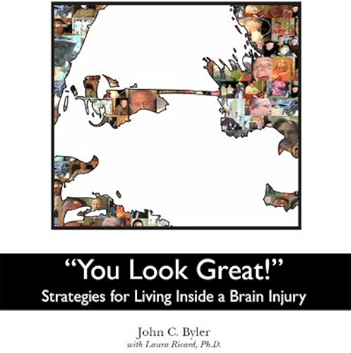 Download 'You Look Great!' -- Strategies for Living Inside a Brain Injury (English Edition) PDF
