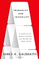 Inequality And Instability A Study Of The World Economy