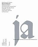 Beyond Beauty: Re-Examining Architectural Proportion Through the Basilica of San Lorenzo in Florence by 