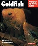 Goldfish (Complete Pet Owner's Manuals) by 
