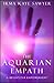 The Aquarian Empath: A BrightStar Empowerment by 