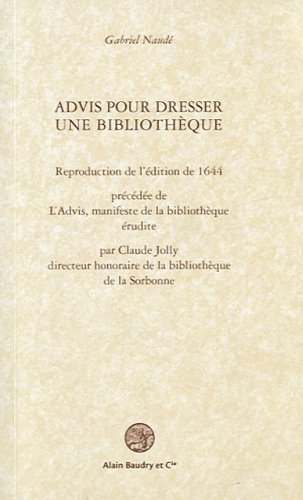 Advis pour dresser une bibliothèque