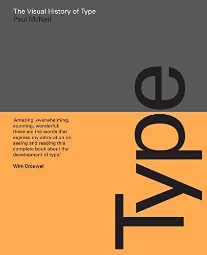 Type: A Visual History of Typefaces & Graphic Styles: De Jong