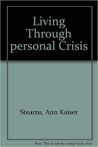 Living Through Personal Crisis Stearns Ann Kaiser Amazon Com Books
