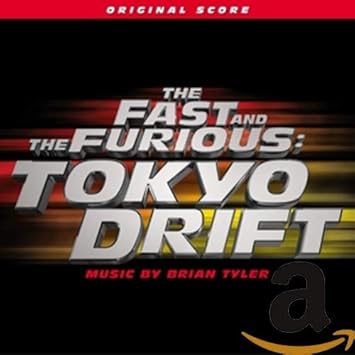 The Fast And The Furious Tokyo Drift Brian Tyler Amazon De Musik