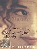 Front cover for the book At the Sign of the Sugared Plum by Mary Hooper