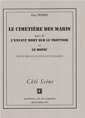 Le  cimetière des maris