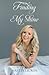 Finding My Shine - Book by Nastia Liukin