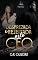 Livro Desprezada e Rejeitada pelo CEO (CEO'S DA MINHA VIDA Livro 3)