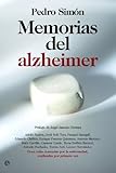 Memorias del Alzheimer (Actualidad (esfera)) (Spanish Edition) by Pedro Simón