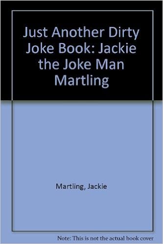 Just Another Dirty Joke Book Jackie The Joke Man Martling - 