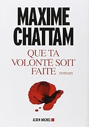 Que ta volonté soit faite