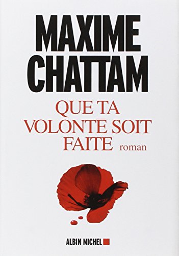 Que ta volonté soit faite