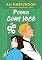 Livro Presa com você (Odeio te amar Livro 2)