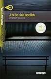 Jus de chaussettes niv. A2 - Livre + mp3 (Mondes en VF) (French Edition) by 