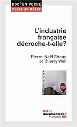 L' industrie française décroche-t-elle ?