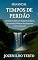 Livro TEMPOS DE PERDÃO: Devocional cristão com 10 porções da Palavra para corações feridos que desejam perdoar ou serem perdoados (MANANCIAL)