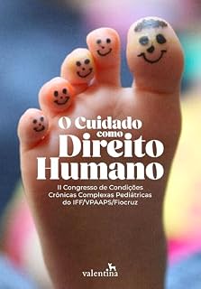 Livro O Cuidado com o Direito Humano