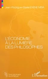 L' économie à la lumière des philosophes