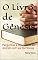 Livro O Livro de Gênesis: Perguntas e Respostas de Acordo com as Escrituras (Livros Bíblicos: Perguntas e Respostas)