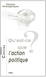 Qu'est-ce que l'action politique ?