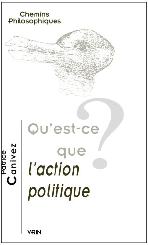 Qu'est-ce que l'action politique ?